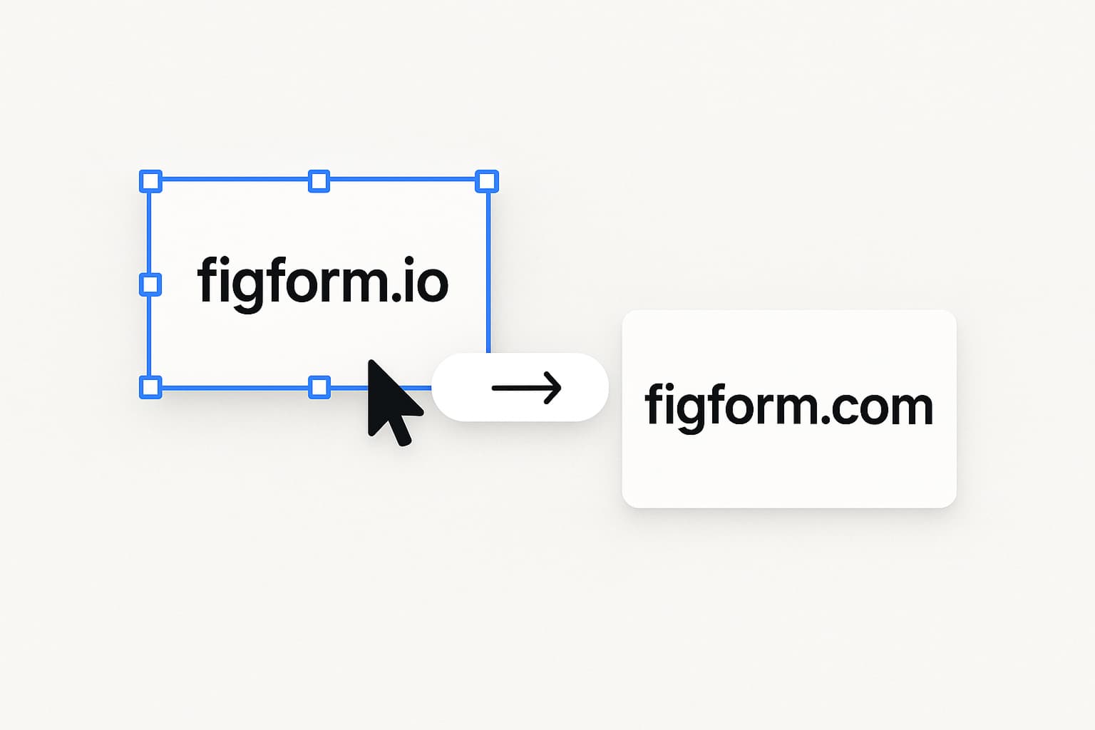 Arrow moving from figform.io to figform.com on a clean product-style background.