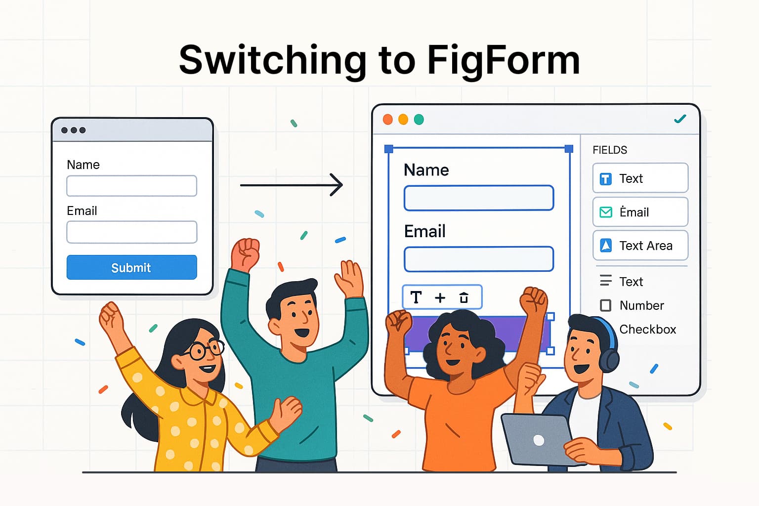 Modern team collaborating efficiently with FigForm